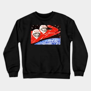 USSR Propaganda - Cosmonauts Crewneck Sweatshirt